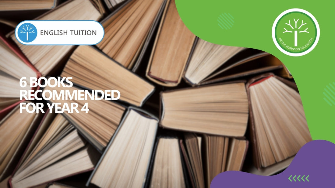 6 Books Recommended for Year 4