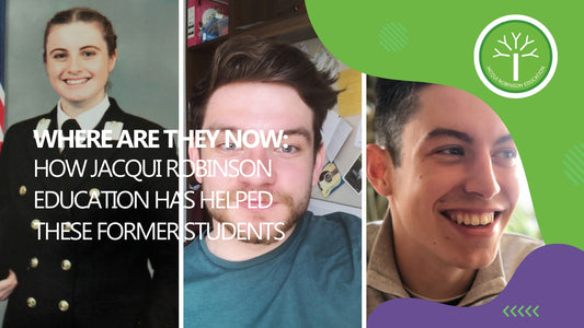 Where Are They Now: How Jacqui Robinson Education has helped these former students